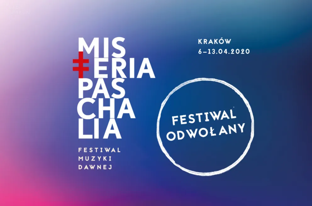 Kraków/ 17. festiwal Misteria Paschalia – 5-13 kwietnia w wersji cyfrowej