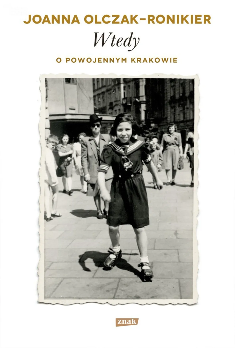 Joanna Olczak-Ronikier o powojennym Krakowie